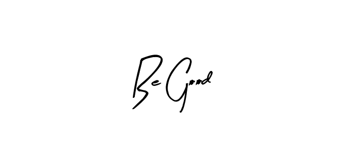 You should practise on your own different ways (Arty Signature) to write your name (Be Good) in signature. don't let someone else do it for you. Be Good signature style 8 images and pictures png