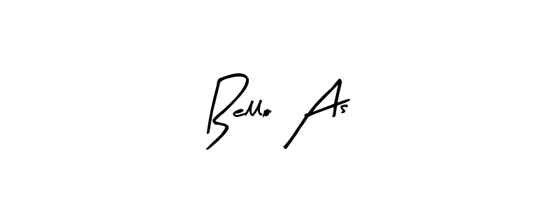 Design your own signature with our free online signature maker. With this signature software, you can create a handwritten (Arty Signature) signature for name Bello As. Bello As signature style 8 images and pictures png