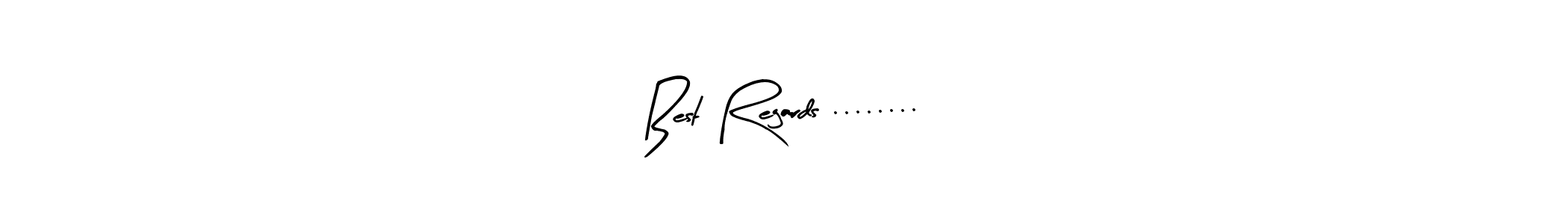 The best way (Arty Signature) to make a short signature is to pick only two or three words in your name. The name Best Regards ........ include a total of six letters. For converting this name. Best Regards ........ signature style 8 images and pictures png