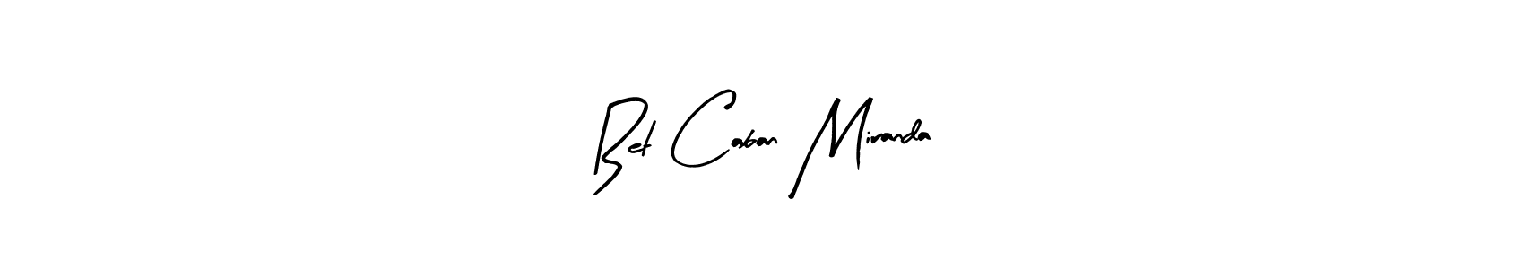 Use a signature maker to create a handwritten signature online. With this signature software, you can design (Arty Signature) your own signature for name Bet Caban Miranda. Bet Caban Miranda signature style 8 images and pictures png