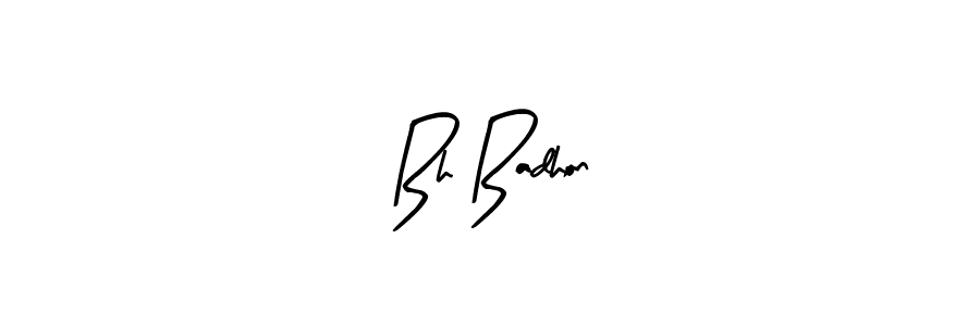 How to make Bh Badhon signature? Arty Signature is a professional autograph style. Create handwritten signature for Bh Badhon name. Bh Badhon signature style 8 images and pictures png