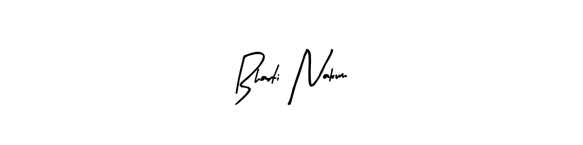 It looks lik you need a new signature style for name Bharti Nakum. Design unique handwritten (Arty Signature) signature with our free signature maker in just a few clicks. Bharti Nakum signature style 8 images and pictures png