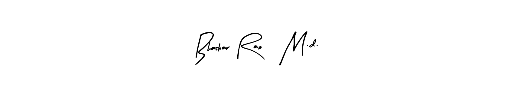 Make a beautiful signature design for name Bhaskar Rao, M.d.. With this signature (Arty Signature) style, you can create a handwritten signature for free. Bhaskar Rao, M.d. signature style 8 images and pictures png