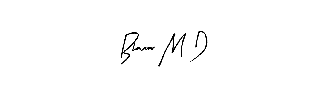 Also we have Bhavsar M D name is the best signature style. Create professional handwritten signature collection using Arty Signature autograph style. Bhavsar M D signature style 8 images and pictures png