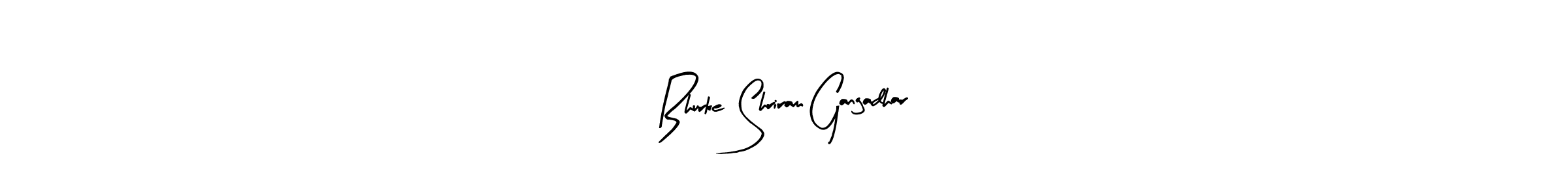 How to make Bhurke Shriram Gangadhar signature? Arty Signature is a professional autograph style. Create handwritten signature for Bhurke Shriram Gangadhar name. Bhurke Shriram Gangadhar signature style 8 images and pictures png