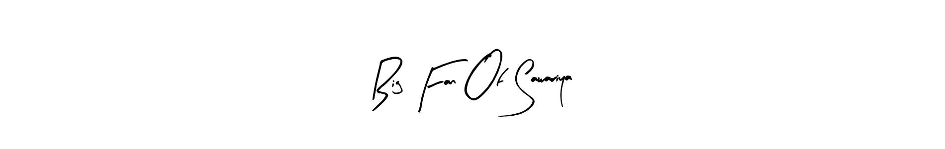 Similarly Arty Signature is the best handwritten signature design. Signature creator online .You can use it as an online autograph creator for name Big Fan Of Sawariya. Big Fan Of Sawariya signature style 8 images and pictures png