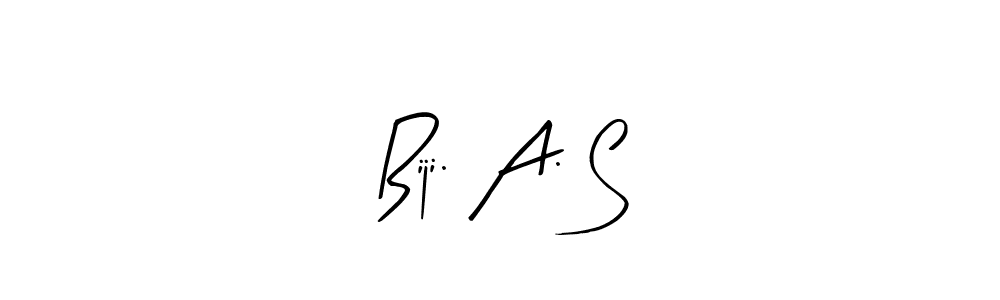 You should practise on your own different ways (Arty Signature) to write your name (Biji. A. S) in signature. don't let someone else do it for you. Biji. A. S signature style 8 images and pictures png