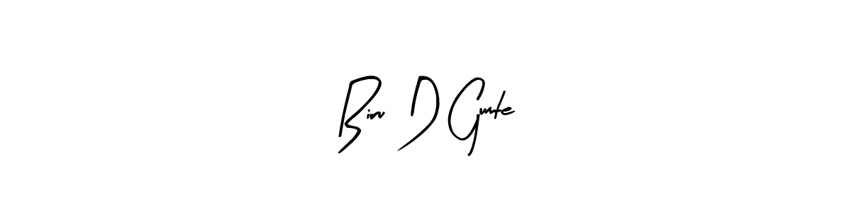 Arty Signature is a professional signature style that is perfect for those who want to add a touch of class to their signature. It is also a great choice for those who want to make their signature more unique. Get Biru D Gumte name to fancy signature for free. Biru D Gumte signature style 8 images and pictures png