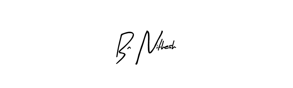 Also You can easily find your signature by using the search form. We will create Bn Nithesh name handwritten signature images for you free of cost using Arty Signature sign style. Bn Nithesh signature style 8 images and pictures png