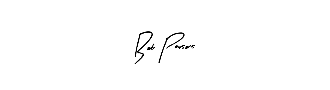 Similarly Arty Signature is the best handwritten signature design. Signature creator online .You can use it as an online autograph creator for name Bob Parsons. Bob Parsons signature style 8 images and pictures png