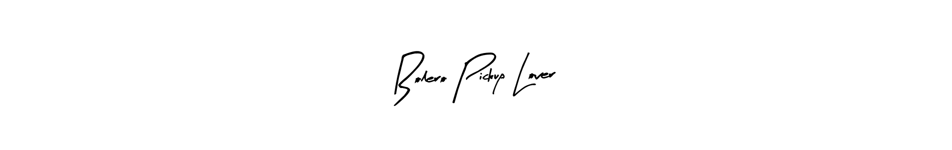 Also we have Bolero Pickup Lover name is the best signature style. Create professional handwritten signature collection using Arty Signature autograph style. Bolero Pickup Lover signature style 8 images and pictures png