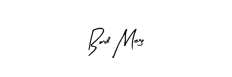 See photos of Bond Megu official signature by Spectra . Check more albums & portfolios. Read reviews & check more about Arty Signature font. Bond Megu signature style 8 images and pictures png