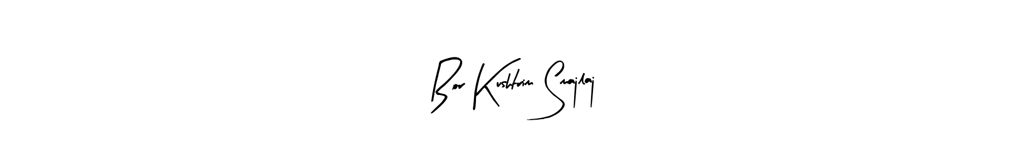 Create a beautiful signature design for name Bor Kushtrim Smajlaj. With this signature (Arty Signature) fonts, you can make a handwritten signature for free. Bor Kushtrim Smajlaj signature style 8 images and pictures png