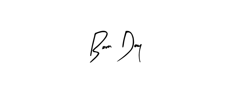 How to make Born Day name signature. Use Arty Signature style for creating short signs online. This is the latest handwritten sign. Born Day signature style 8 images and pictures png