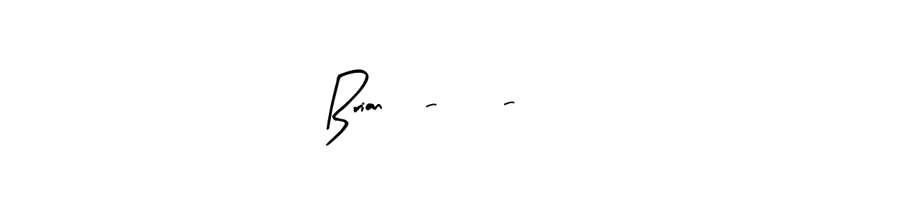 Also we have Brian 3-28-24 name is the best signature style. Create professional handwritten signature collection using Arty Signature autograph style. Brian 3-28-24 signature style 8 images and pictures png