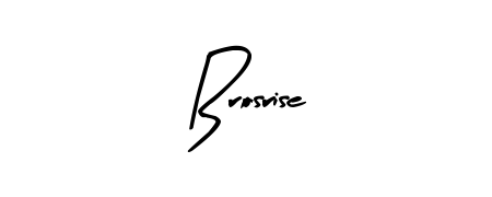 How to make Brosrise signature? Arty Signature is a professional autograph style. Create handwritten signature for Brosrise name. Brosrise signature style 8 images and pictures png