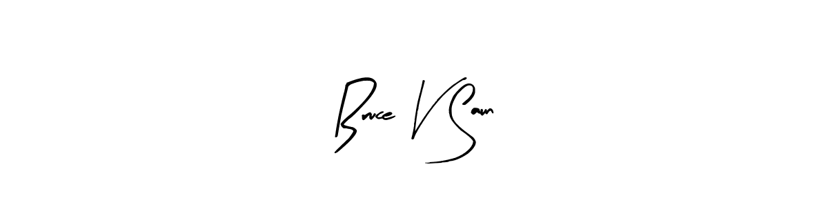 if you are searching for the best signature style for your name Bruce V Saun. so please give up your signature search. here we have designed multiple signature styles  using Arty Signature. Bruce V Saun signature style 8 images and pictures png