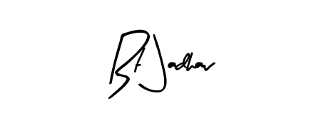 Discover how Bt Jadhav looks in an executive cursive font (Arty Signature). Perfect for legal documents, invoices, and certificates. Bt Jadhav signature style 8 images and pictures png