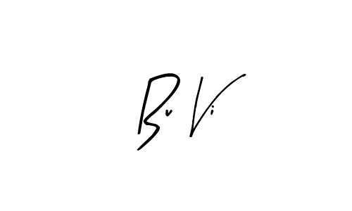 Check out images of Autograph of Bu Vi name. Actor Bu Vi Signature Style. Arty Signature is a professional sign style online. Bu Vi signature style 8 images and pictures png