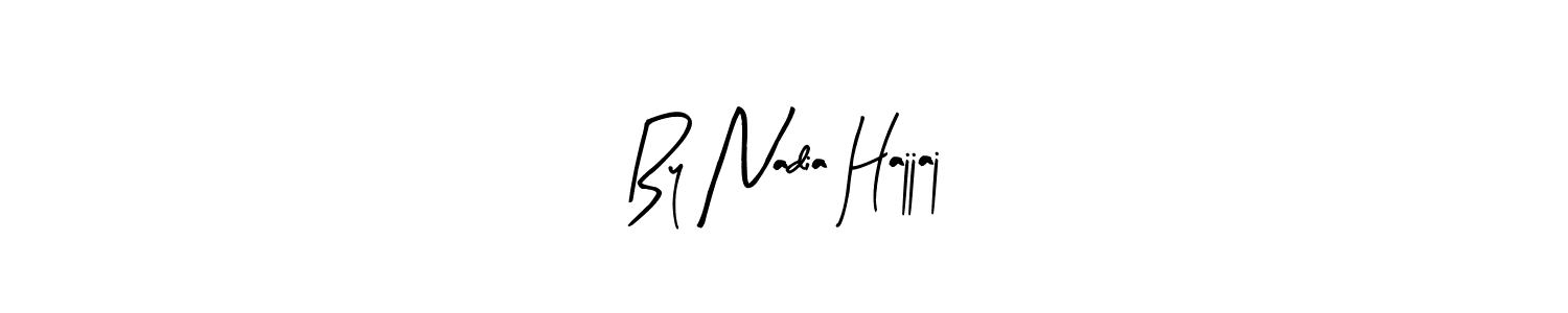 This is the best signature style for the By Nadia Hajjaj name. Also you like these signature font (Arty Signature). Mix name signature. By Nadia Hajjaj signature style 8 images and pictures png