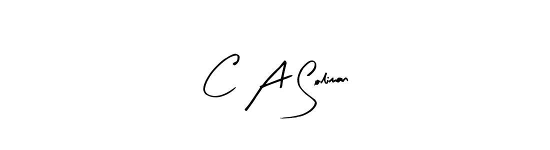 How to make C A Soliman signature? Arty Signature is a professional autograph style. Create handwritten signature for C A Soliman name. C A Soliman signature style 8 images and pictures png