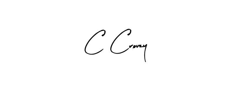 Create a beautiful signature design for name C Crouzy. With this signature (Arty Signature) fonts, you can make a handwritten signature for free. C Crouzy signature style 8 images and pictures png