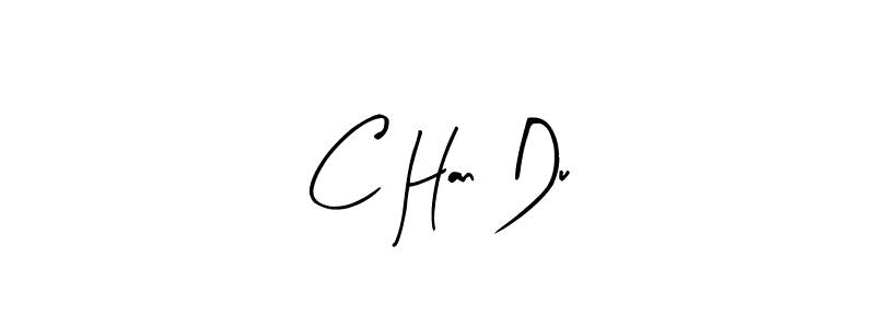 Once you've used our free online signature maker to create your best signature Arty Signature style, it's time to enjoy all of the benefits that C Han Du name signing documents. C Han Du signature style 8 images and pictures png