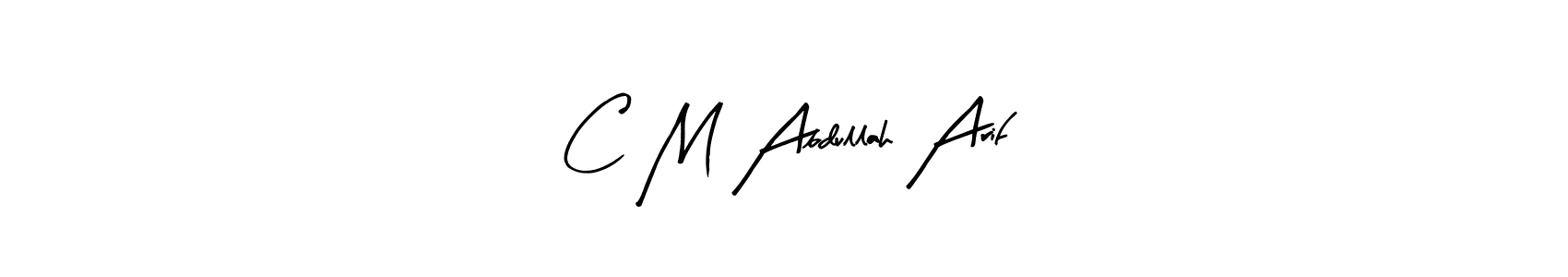 Arty Signature is a professional signature style that is perfect for those who want to add a touch of class to their signature. It is also a great choice for those who want to make their signature more unique. Get C M Abdullah Arif name to fancy signature for free. C M Abdullah Arif signature style 8 images and pictures png