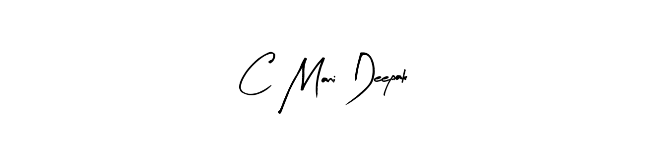 Create a beautiful signature design for name C Mani Deepak. With this signature (Arty Signature) fonts, you can make a handwritten signature for free. C Mani Deepak signature style 8 images and pictures png