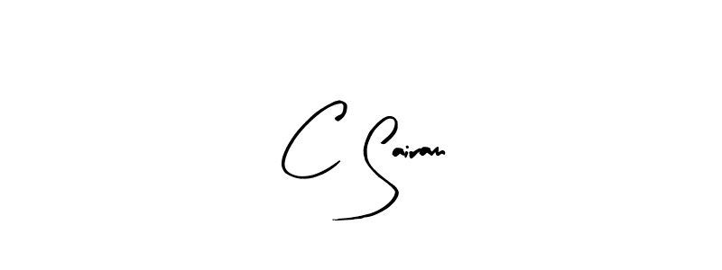 You should practise on your own different ways (Arty Signature) to write your name (C Sairam) in signature. don't let someone else do it for you. C Sairam signature style 8 images and pictures png