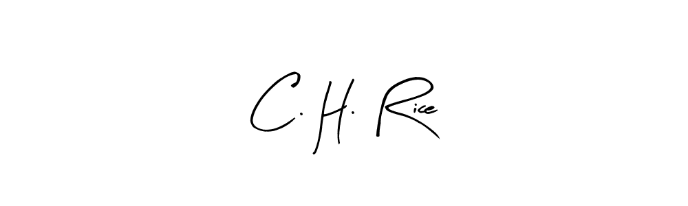 Use a signature maker to create a handwritten signature online. With this signature software, you can design (Arty Signature) your own signature for name C. H. Rice. C. H. Rice signature style 8 images and pictures png