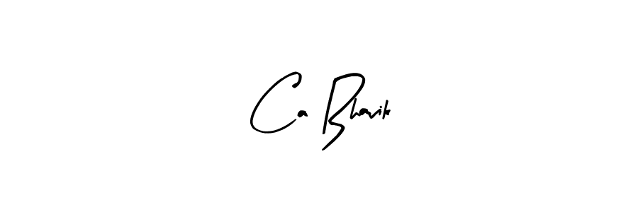 Ca Bhavik stylish signature style. Best Handwritten Sign (Arty Signature) for my name. Handwritten Signature Collection Ideas for my name Ca Bhavik. Ca Bhavik signature style 8 images and pictures png