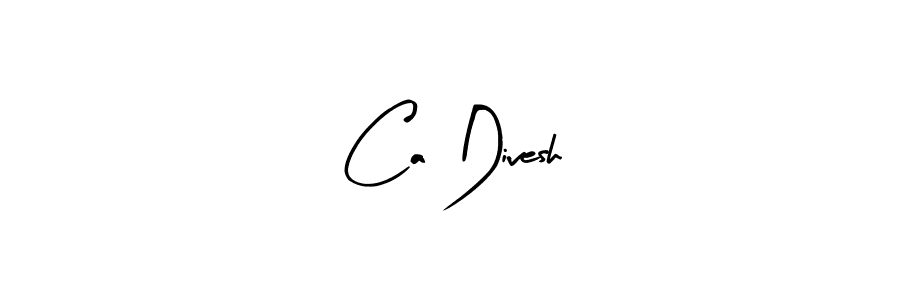 Also You can easily find your signature by using the search form. We will create Ca Divesh name handwritten signature images for you free of cost using Arty Signature sign style. Ca Divesh signature style 8 images and pictures png