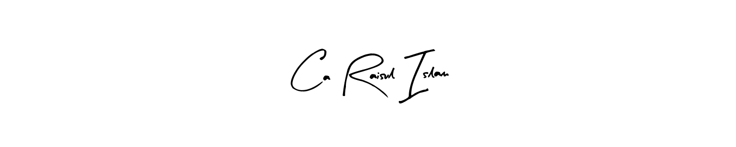 You should practise on your own different ways (Arty Signature) to write your name (Ca Raisul Islam) in signature. don't let someone else do it for you. Ca Raisul Islam signature style 8 images and pictures png