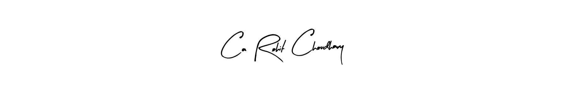 See photos of Ca Rohit Choudhary official signature by Spectra . Check more albums & portfolios. Read reviews & check more about Arty Signature font. Ca Rohit Choudhary signature style 8 images and pictures png