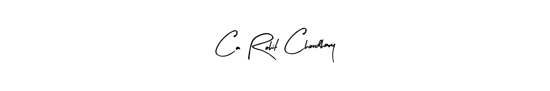 Use a signature maker to create a handwritten signature online. With this signature software, you can design (Arty Signature) your own signature for name Ca Rohit Choudhary. Ca Rohit Choudhary signature style 8 images and pictures png