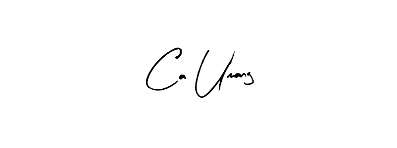 Make a beautiful signature design for name Ca Umang. With this signature (Arty Signature) style, you can create a handwritten signature for free. Ca Umang signature style 8 images and pictures png