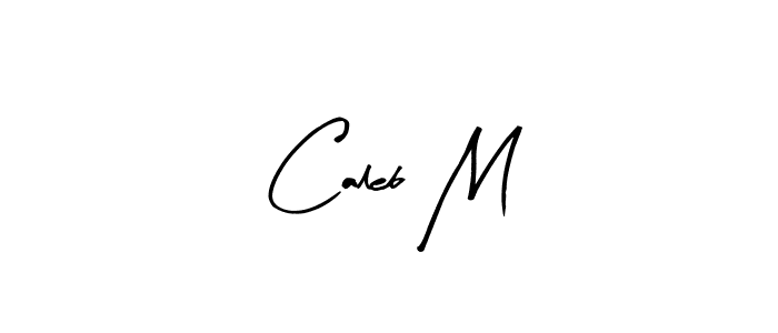 Best and Professional Signature Style for Caleb M. Arty Signature Best Signature Style Collection. Caleb M signature style 8 images and pictures png