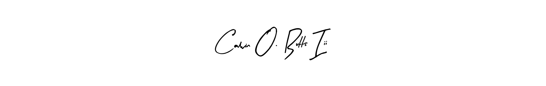 Design your own signature with our free online signature maker. With this signature software, you can create a handwritten (Arty Signature) signature for name Calvin O. Butts Iii. Calvin O. Butts Iii signature style 8 images and pictures png