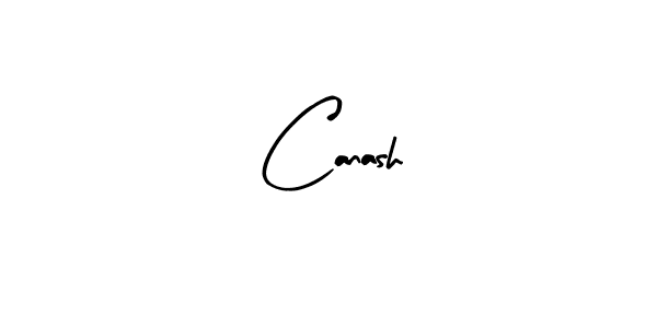 How to make Canash signature? Arty Signature is a professional autograph style. Create handwritten signature for Canash name. Canash signature style 8 images and pictures png