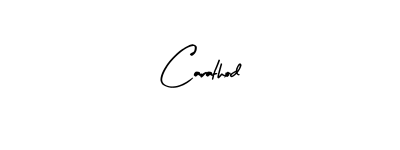 Use a signature maker to create a handwritten signature online. With this signature software, you can design (Arty Signature) your own signature for name Carathod. Carathod signature style 8 images and pictures png