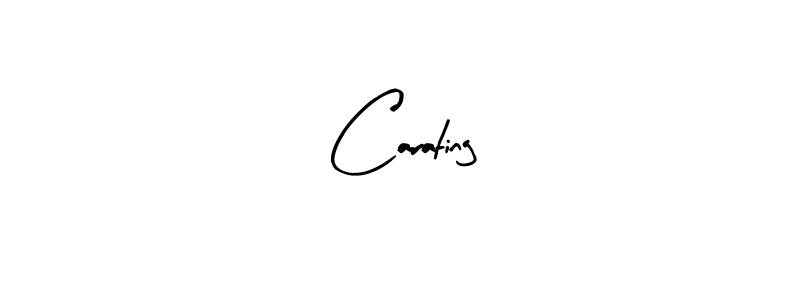 Design your own signature with our free online signature maker. With this signature software, you can create a handwritten (Arty Signature) signature for name Carating. Carating signature style 8 images and pictures png