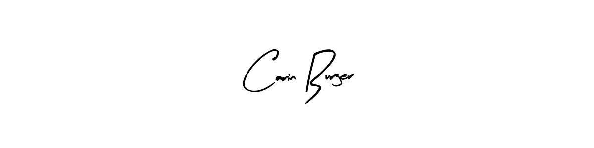 How to make Carin Burger name signature. Use Arty Signature style for creating short signs online. This is the latest handwritten sign. Carin Burger signature style 8 images and pictures png