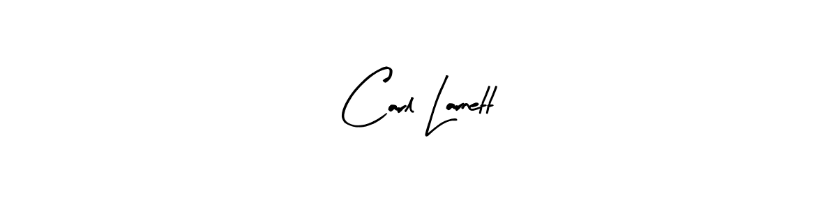 Make a beautiful signature design for name Carl Larnett. With this signature (Arty Signature) style, you can create a handwritten signature for free. Carl Larnett signature style 8 images and pictures png