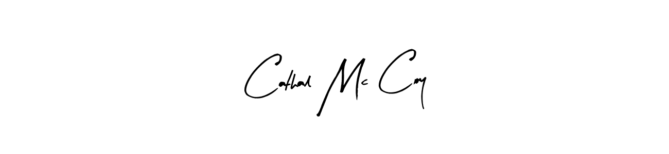 Once you've used our free online signature maker to create your best signature Arty Signature style, it's time to enjoy all of the benefits that Cathal Mc Coy name signing documents. Cathal Mc Coy signature style 8 images and pictures png