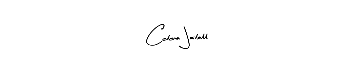 Create a beautiful signature design for name Celena Jailall. With this signature (Arty Signature) fonts, you can make a handwritten signature for free. Celena Jailall signature style 8 images and pictures png