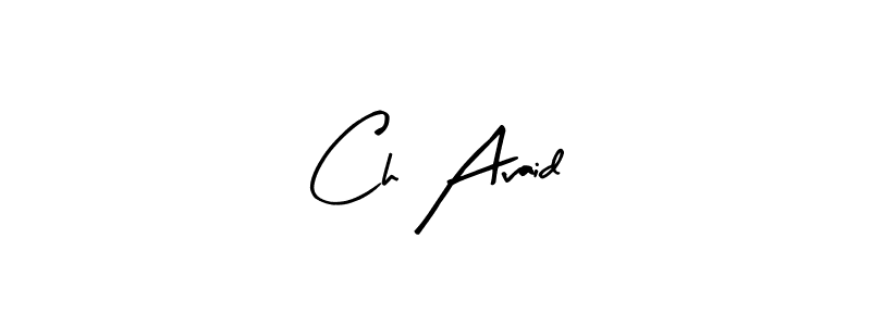 It looks lik you need a new signature style for name Ch Avaid. Design unique handwritten (Arty Signature) signature with our free signature maker in just a few clicks. Ch Avaid signature style 8 images and pictures png