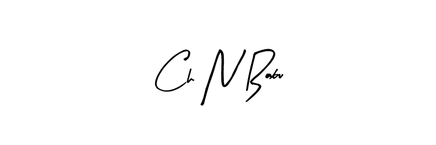 Make a beautiful signature design for name Ch N Babu. Use this online signature maker to create a handwritten signature for free. Ch N Babu signature style 8 images and pictures png