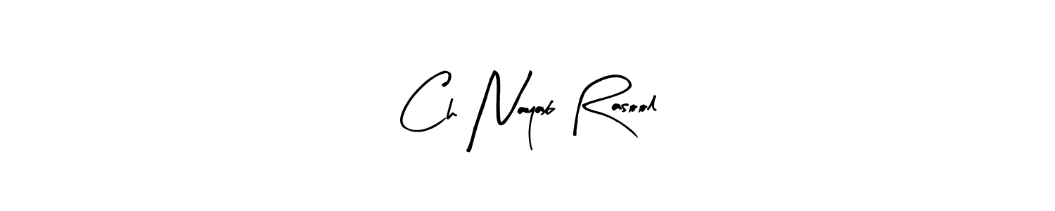 Ch Nayab Rasool stylish signature style. Best Handwritten Sign (Arty Signature) for my name. Handwritten Signature Collection Ideas for my name Ch Nayab Rasool. Ch Nayab Rasool signature style 8 images and pictures png