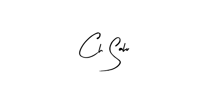 How to make Ch Sahu name signature. Use Arty Signature style for creating short signs online. This is the latest handwritten sign. Ch Sahu signature style 8 images and pictures png